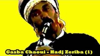 Gasba Chaoui  Hadj Zeriba  abdaoui  titre 1 [upl. by Leirea]