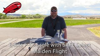 Eflite F15 Eagle with SAFE Select Maiden Flight [upl. by Remmus]