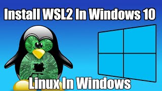 Windows 10 TIPS Install WSL2  Windows Subsystem for Linux [upl. by Middle]