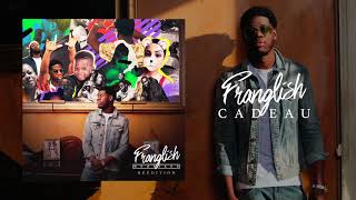 Franglish  Cadeau Audio officiel [upl. by Derby]