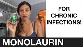 Monolaurin for healing chronic infections [upl. by Eicirtap932]