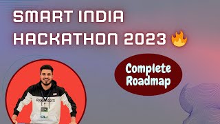 Guide to Smart India Hackathon 2023 🔥 SIH 2023 [upl. by Gottwald]