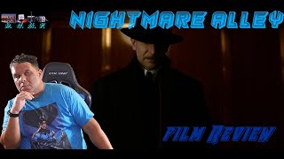 Nightmare Alley Film Review [upl. by Oiruam595]