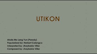 Bicol Song  Utikon  Jhaybakie Villar [upl. by Tayib450]