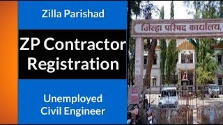 Zilla Parishad ZP Contractor Registration for Unemployed Civil Engineers l ZP Contractor License [upl. by Dilks]