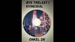 Onkel 2r Øye trelast i Kvinesdal [upl. by Iolanthe664]