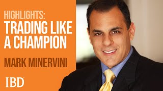 Trading Like A Champion featuring Mark Minervini  Investing With IBD [upl. by Peugia]