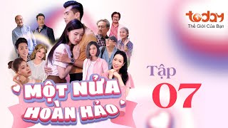 MỘT NỬA HOÀN HẢO  TẬP 7  Phim Tình Cảm Việt Nam Hay Nhất Thiếu Gia quotĐổi Thân Xácquot Với Gái Xinh [upl. by Marjie301]