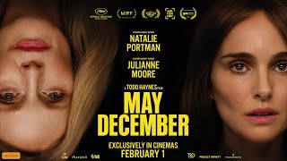 MAY DECEMBER  Official Trailer [upl. by Emoryt370]