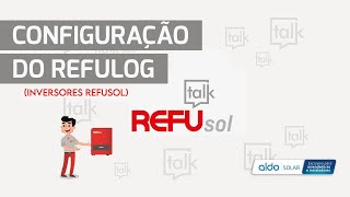 Como configurar o REFUlog para monitoramento do inversor REFUsol  Energia Solar [upl. by Bourgeois827]