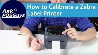 Ask POSGuys How to calibrate a Zebra label printer GK420 GX240 GC420 [upl. by Lugo]