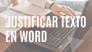 Justificar texto en word 2022 [upl. by Glarum]