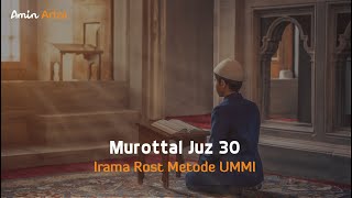 Murottal Al Quran Juz 30 Full Metode UMMI [upl. by Maupin]