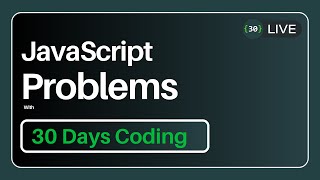 JavaScript Problems  Live [upl. by Islean777]