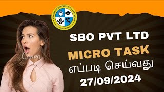 SBO PVT LTD MICRO TASK எப்படி செய்வது 27092024sbocompany sbopvtltd sboofficial [upl. by Lerrej]