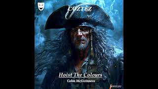 Colm McGuinness  Hoist the Colours COZTEZ HARDSTYLE BOOTLEG [upl. by Nosemyaj]