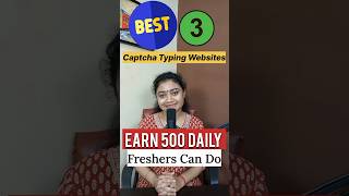 Top 3 Best Websites For Captcha Typing Job To Earn 300 to 500 Daily Work From Home Jobs shorts [upl. by Imaj55]