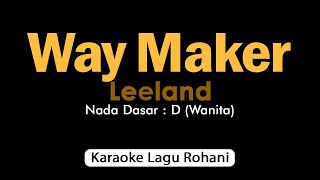 WAY MAKER Leeland  Karaoke Rohani Nada Pria [upl. by Nevin]