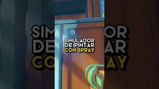 Un SIMULADOR de PINTAR CON SPRAY 🔫 juegoscuriosos spraypaintsimulator gaming [upl. by Amlus]