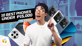 10 BEST Phones UNDER PHP 15K 1H 2024 [upl. by Aynosal]