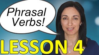 Phrasal Verbs in Daily English Conversations  Lesson 4 [upl. by Sanburn]