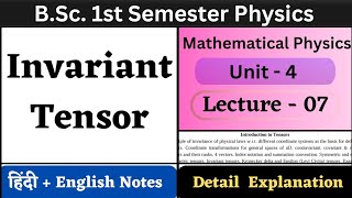 Invariant Tensor  BSc 1st Semester Physics  Unit4  L07  Introduction to Tensors [upl. by Ecnarrot]