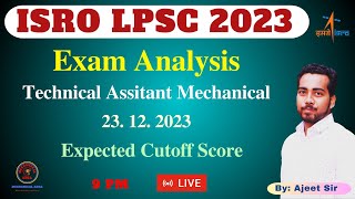 ISRO LPSC 2023 Exam Analysis  LPSC 2023 Expected Cutoff [upl. by Arvind]