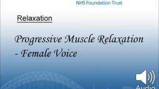 Progressive Muscle Relaxation  Female Voice [upl. by Cerallua]