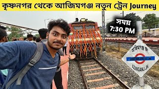 Krishnanagar To Azimganj New Passenger Train  Nashipur Rail Bridge Train  Azimganj Train Journey [upl. by Luca]