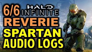 Reverie Spartan Audio Logs All 6 Locations  Halo Infinite Collectibles Guide [upl. by Nilved999]