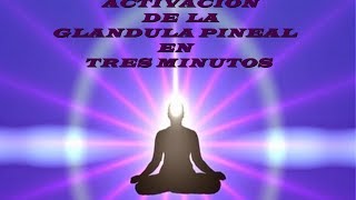 Activación glandula pineal en 3 minutos [upl. by Purdy]