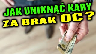 Jak uniknąć kary 5600 zł za brak ubezpieczenia OC [upl. by Airbmak]