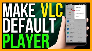 How to Set VLC Player As Default on Android 2024 METHOD [upl. by Farhi146]