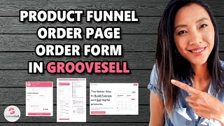 E6 GROOVESELL TUTORIAL HOW TO CREATE A PRODUCT FUNNEL amp ORDER FORM 🛑 SEE MY PINNED COMMENT NOTE [upl. by Beale]