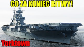 Yorktown pokazuje jak słabe są lotniskowce [upl. by Warder417]