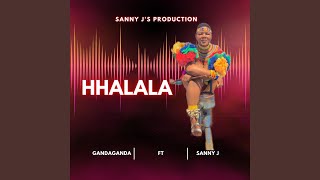 Hhalala feat Gandaganda [upl. by Neeroc]