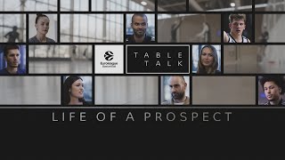 Table Talk Life of a Prospect [upl. by Yelda855]