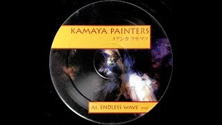 Kamaya Painters  Endless Wave 1998 [upl. by Rolandson650]