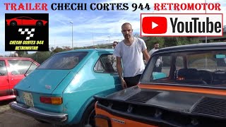 ✅Trailer Chechi Cortes 944 El canal de los coches clásicos cochesclasicos [upl. by Salter]