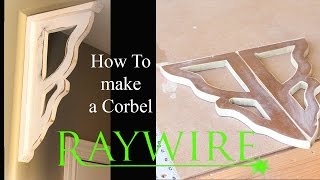 How to Build Farmhouse Corbels [upl. by Trygve]