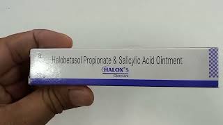 Halox S Ointment  Halobetasol Propionate amp Salicylic Acid Ointment  Halox S Ointment Uses Hindi [upl. by Yllas]