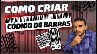 Como Criar Código de Barras GRÁTIS para Etiquetar Produtos [upl. by Procter]