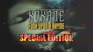 30 Year Anniversary  Funk Upon A Rhyme  Special Edition kokaneog [upl. by Zertnom]