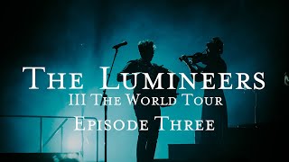 III The World Tour Episode Three [upl. by Dnalhsa]