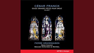 Franck 6 pièces pour orgue Op 21 Final [upl. by Eselrahc457]