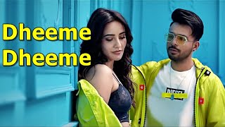 Dheeme Dheeme Tony Kakkar ft Neha Sharma Music Video Anshul Garg  Dance Songs Popular Hit Songs [upl. by Orag]