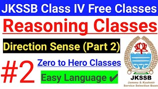 2 Direction sense  Part 2  JKSSB Reasoning  Class IV Preparation  Free Classes  Tricks 🔥 [upl. by Goldenberg]