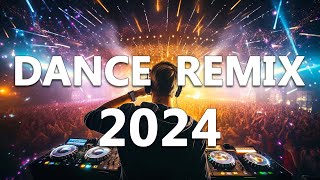 DANCE PARTY SONGS 2024  Mashups amp Remixes Of Popular Songs  DJ Remix Club Music Dance Mix 2024 [upl. by Ennaeiluj80]