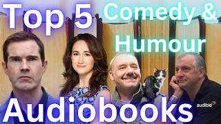 Top 5 Comedy amp Humour Audiobooks You Need to Hear Best Funniest Audiobooks on Audible 🎧😂 [upl. by Marston]