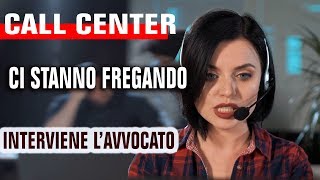 Call Center vuole estorcere contratto con 16 bugie  ASCOLTALE [upl. by Parker170]